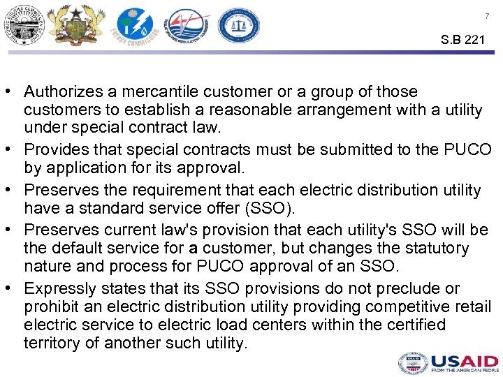 7 S. B 221 • Authorizes a mercantile customer or a group of those