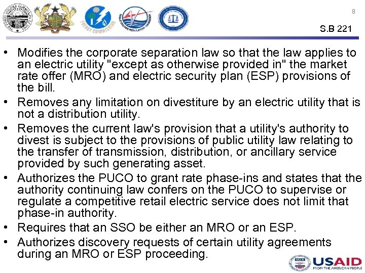 8 S. B 221 • Modifies the corporate separation law so that the law