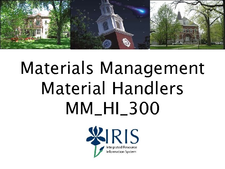 Materials Management Material Handlers MM_HI_300 1 