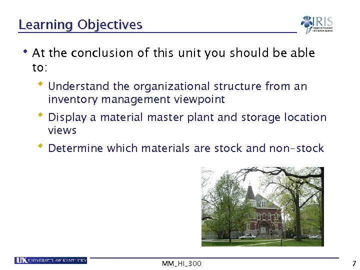 Learning Objectives • At the conclusion of this unit you should be able to: