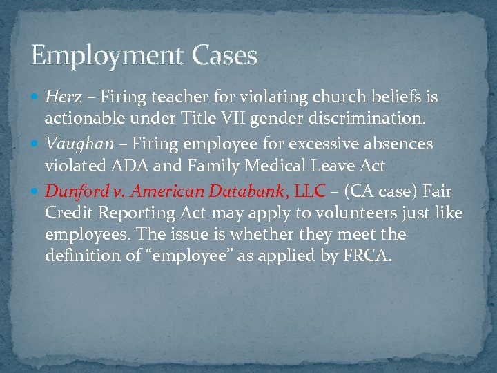 Employment Cases Herz – Firing teacher for violating church beliefs is actionable under Title