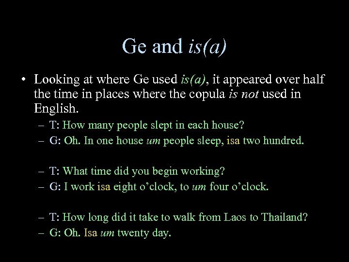 Ge and is(a) • Looking at where Ge used is(a), it appeared over half