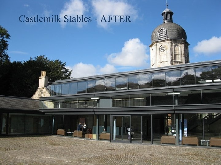 Castlemilk Stables - AFTER 