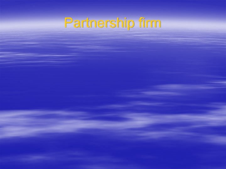 Partnership firm 