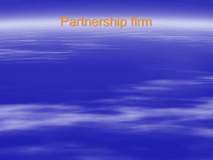 Partnership firm 