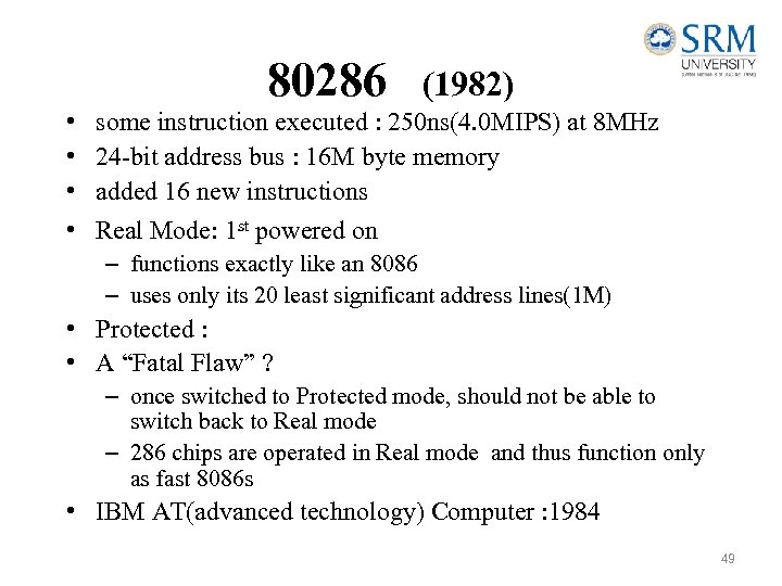 80286 • • (1982) some instruction executed : 250 ns(4. 0 MIPS) at 8