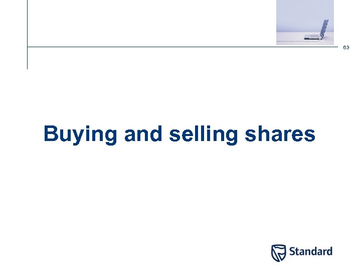 63 Buying and selling shares 