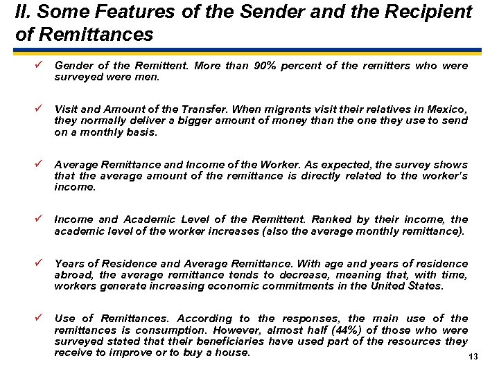 II. Some Features of the Sender and the Recipient of Remittances ü Gender of