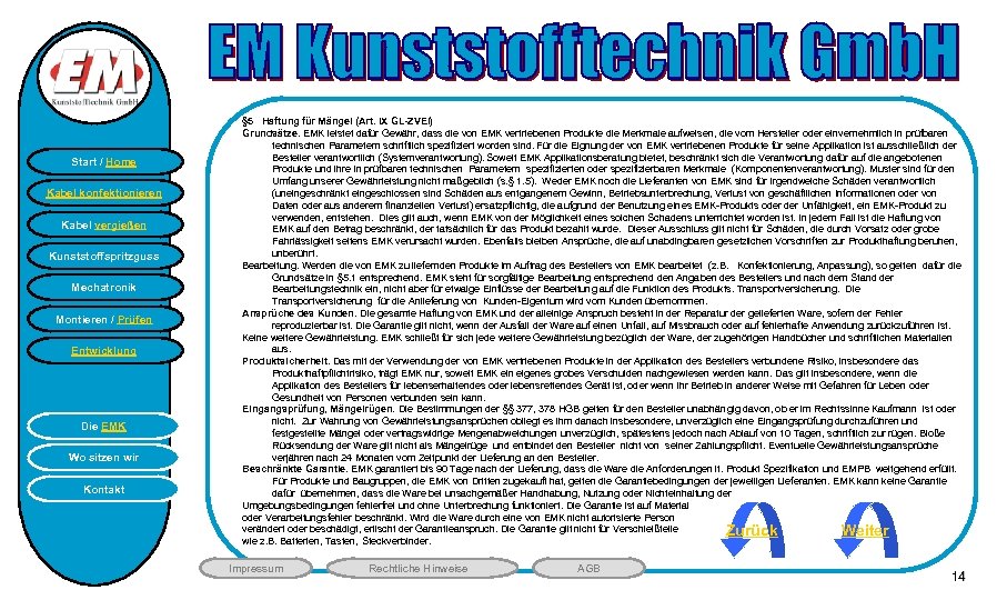 HB Start / Home Kabel konfektionieren Kabel vergießen Kunststoffspritzguss Mechatronik Montieren / Prüfen Entwicklung