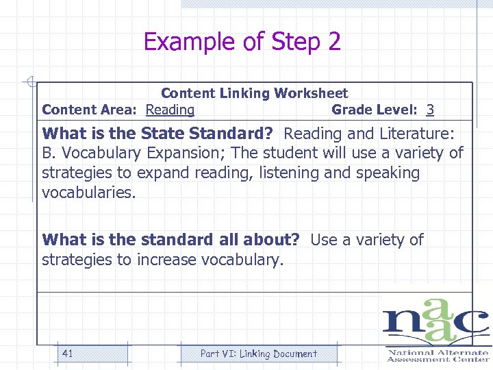 Example of Step 2 Content Linking Worksheet Content Area: Reading Grade Level: 3 What