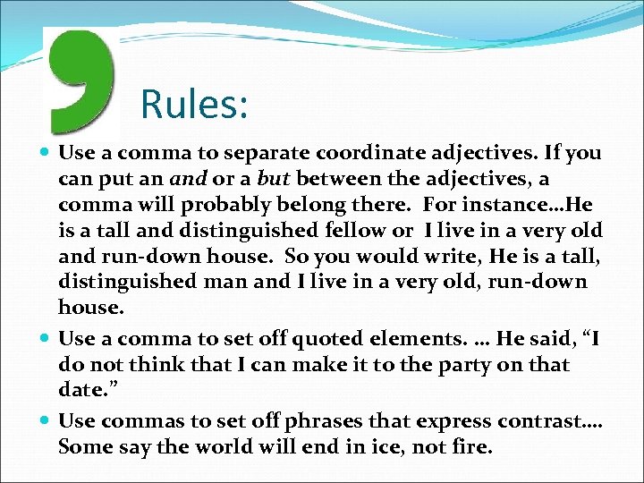 punctuation-the-comma-rules-use-a-comma