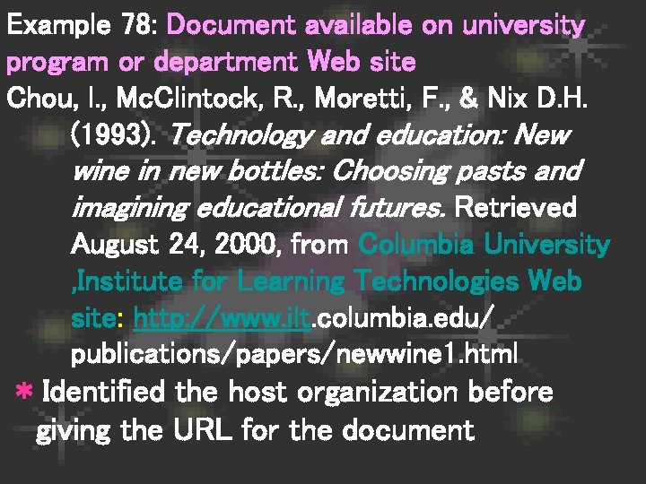 Example 78: Document available on university program or department Web site Chou, l. ,