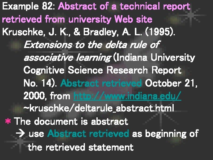 Example 82: Abstract of a technical report retrieved from university Web site Kruschke, J.