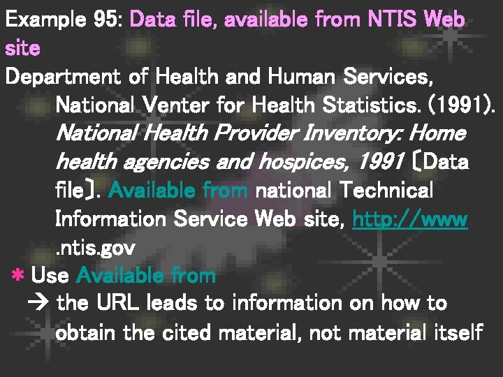 Example 95: Data file, available from NTIS Web site Department of Health and Human