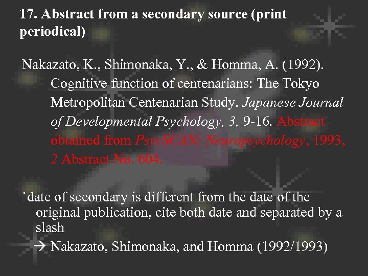 17. Abstract from a secondary source (print periodical) Nakazato, K. , Shimonaka, Y. ,