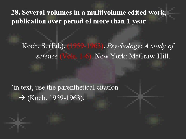 28. Several volumes in a multivolume edited work, publication over period of more than