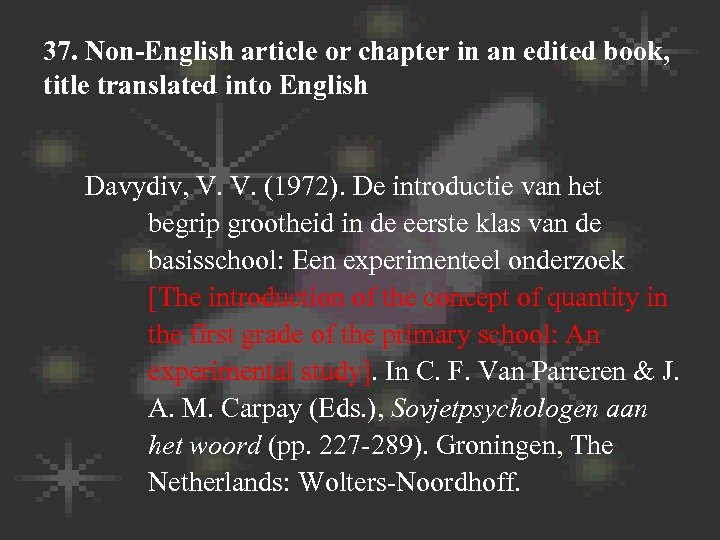 37. Non-English article or chapter in an edited book, title translated into English Davydiv,