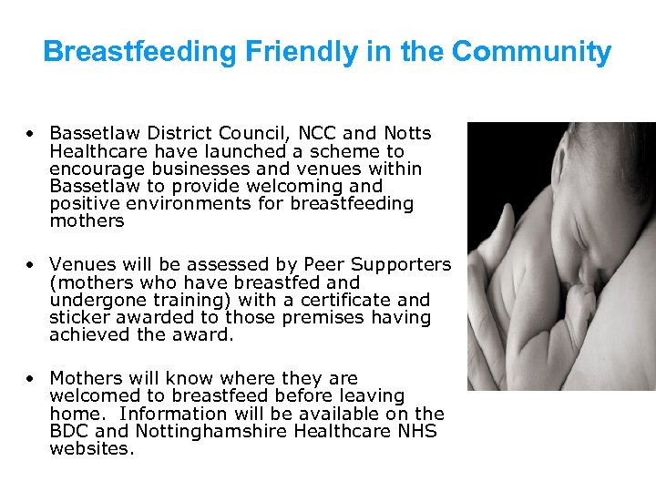 Breastfeeding Friendly in the Community • Bassetlaw District Council, NCC and Notts Healthcare have