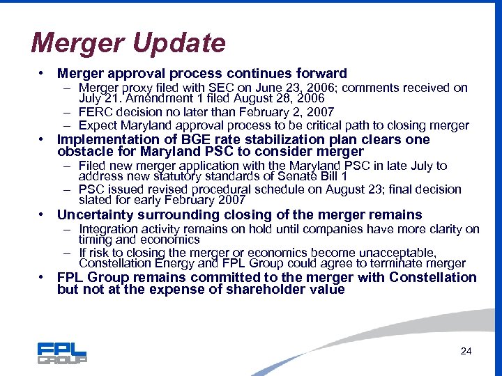 Merger Update • Merger approval process continues forward – Merger proxy filed with SEC