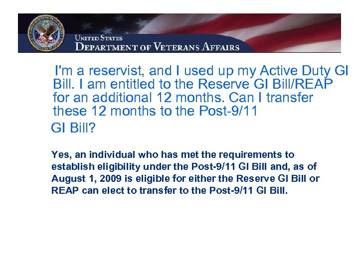 I'm a reservist, and I used up my Active Duty GI Bill. I am