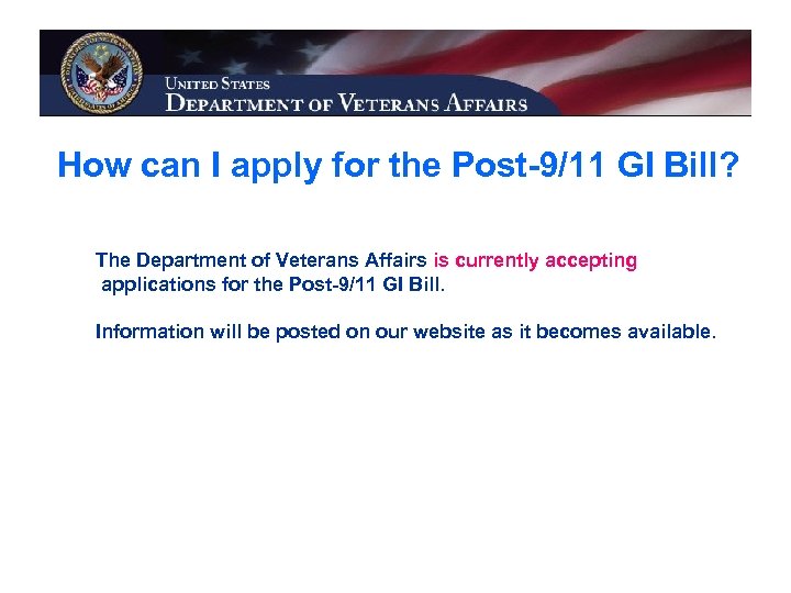 Eligibility for the Post9 11 GI Bill Veterans who