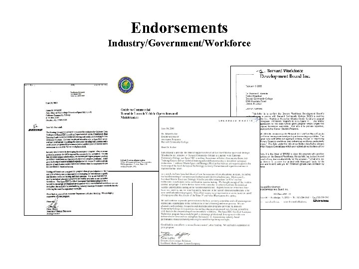 Endorsements Industry/Government/Workforce 