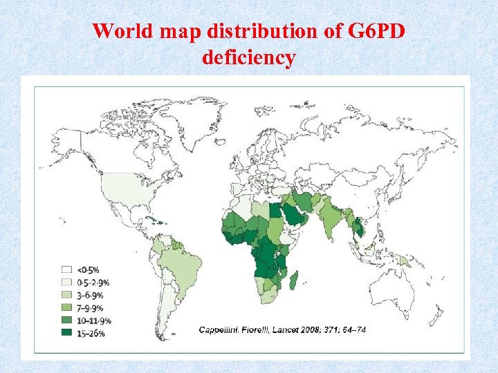 World map distribution of G 6 PD deficiency 