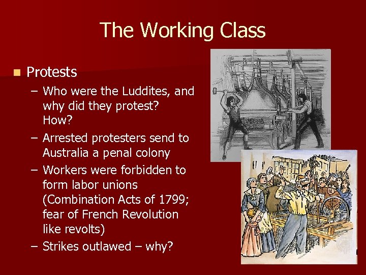 The Working Class n Protests – Who were the Luddites, and why did they
