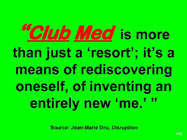 “Club Med is more than just a ‘resort’; it’s a means of rediscovering oneself,