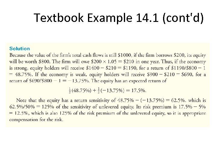 Textbook Example 14. 1 (cont'd) 