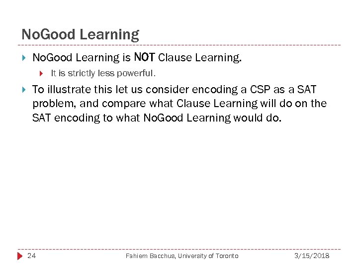 No. Good Learning is NOT Clause Learning. It is strictly less powerful. To illustrate