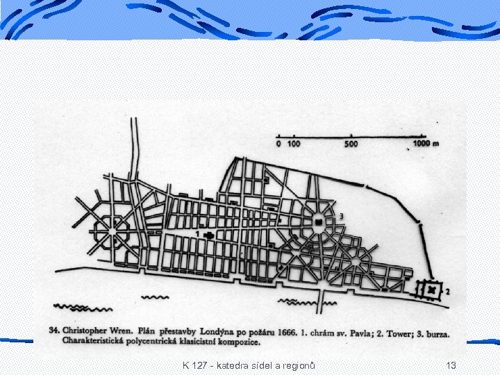 K 127 - katedra sídel a regionů 13 