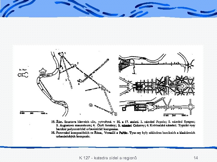 K 127 - katedra sídel a regionů 14 