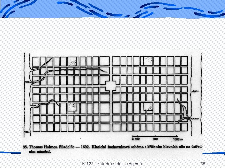 K 127 - katedra sídel a regionů 36 