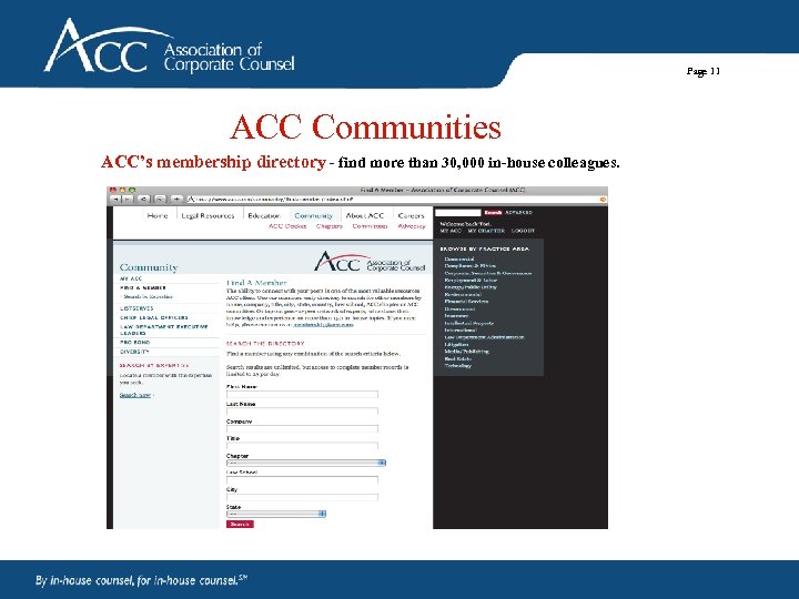 Page 11 ACC Communities ACC’s membership directory - find more than 30, 000 in-house