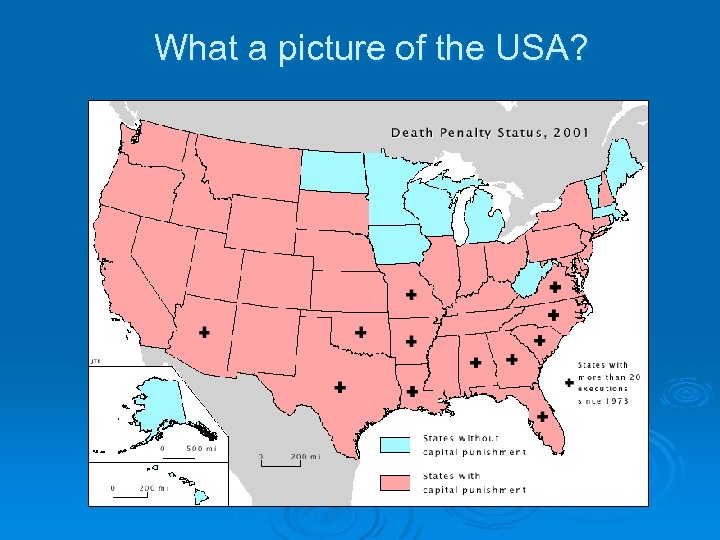 What a picture of the USA? 