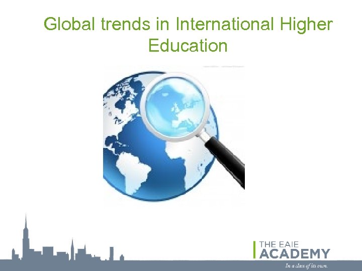Global trends in International Higher Education 