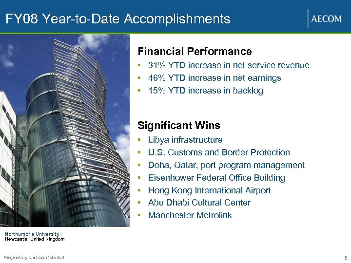 FY 08 Year-to-Date Accomplishments Financial Performance § 31% YTD increase in net service revenue