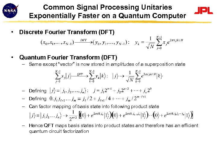 Common Signal Processing Unitaries Exponentially Faster on a Quantum Computer • Discrete Fourier Transform