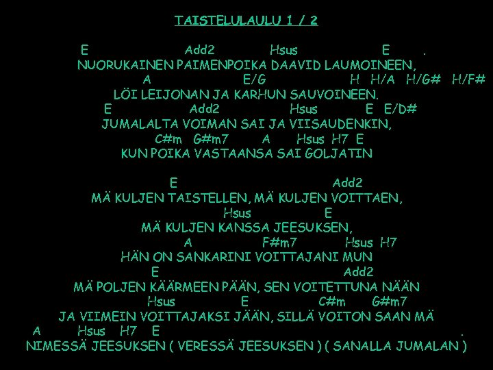 TAISTELULAULU 1 / 2 E Add 2 Hsus E. NUORUKAINEN PAIMENPOIKA DAAVID LAUMOINEEN, A