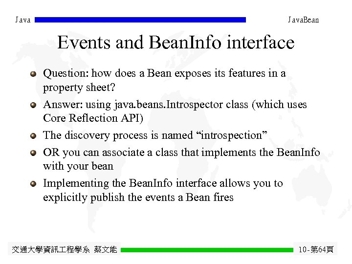 Java. Bean Events and Bean. Info interface Question: how does a Bean exposes its