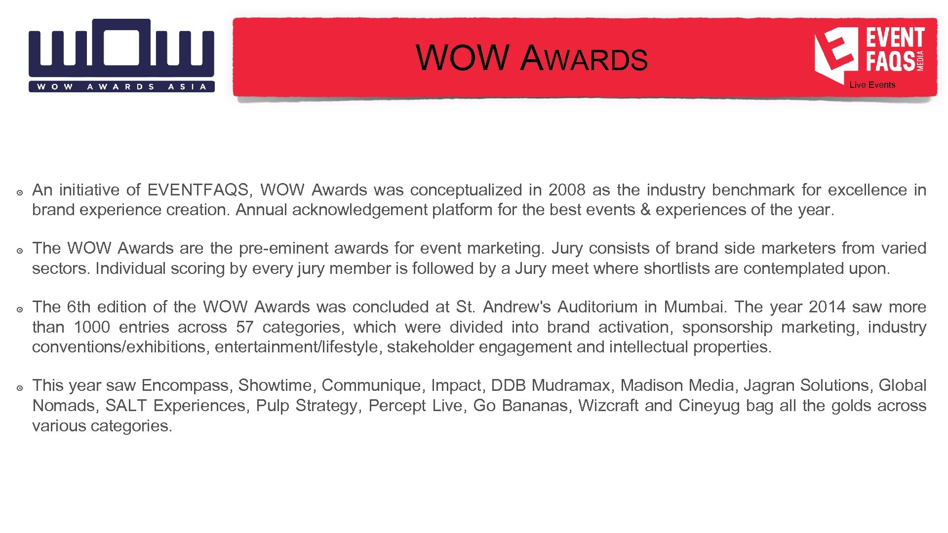 WOW AWARDS Live Events ๏ An initiative of EVENTFAQS, WOW Awards was conceptualized in