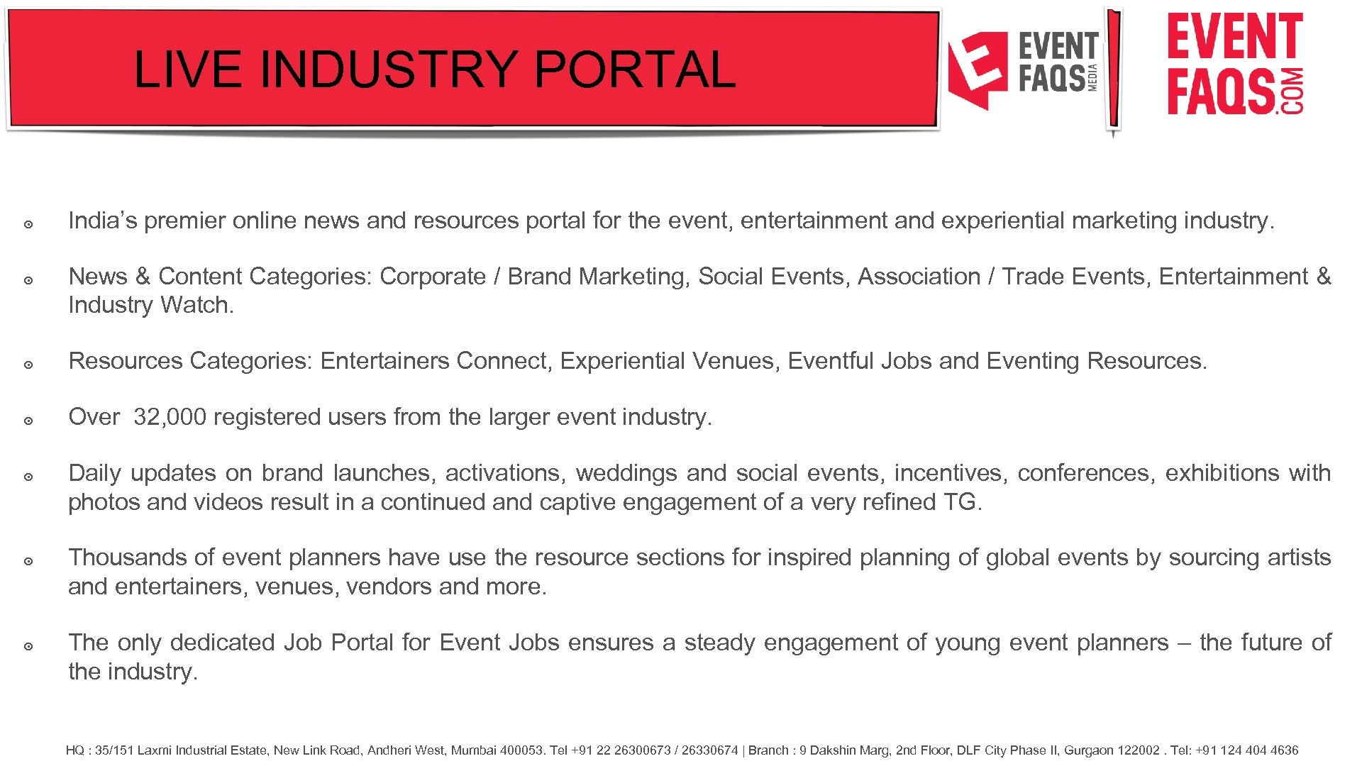 LIVE INDUSTRY PORTAL ๏ India’s premier online news and resources portal for the event,