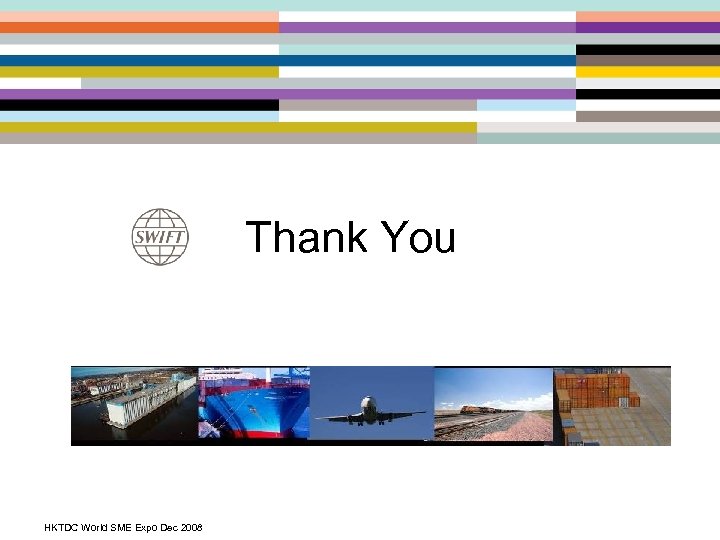 Thank You HKTDC World SME Expo Dec 2008 