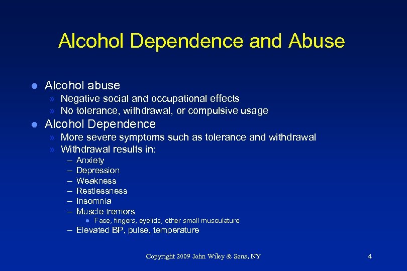 Alcohol Dependence and Abuse l Alcohol abuse » Negative social and occupational effects »