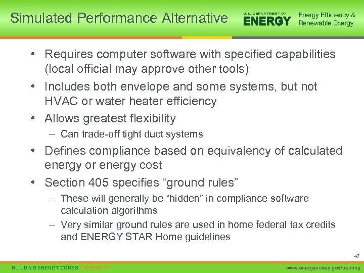 Simulated Performance Alternative • Requires computer software with specified capabilities (local official may approve