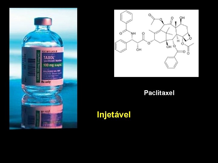 Paclitaxel Injetável 