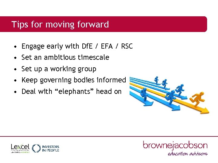 Tips for moving forward • Engage early with Df. E / EFA / RSC