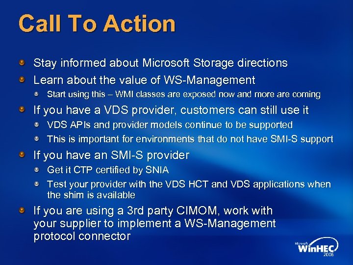 Call To Action Stay informed about Microsoft Storage directions Learn about the value of