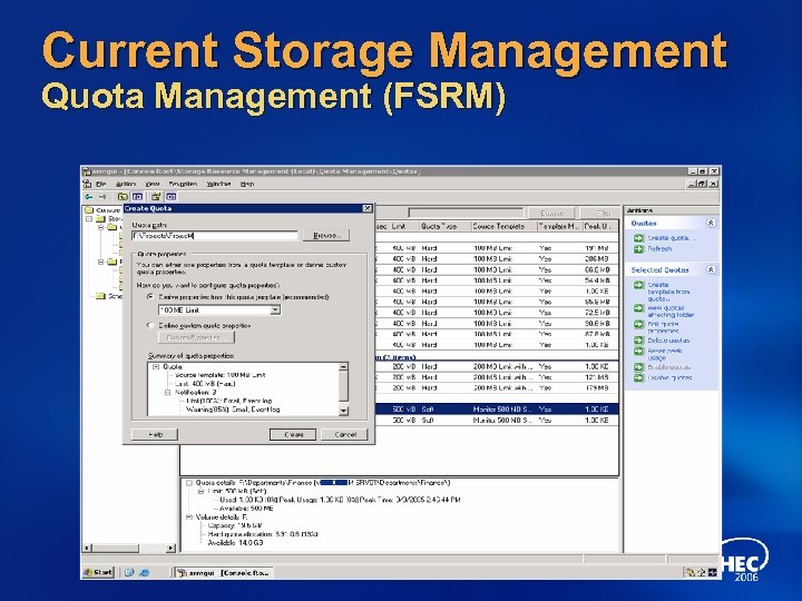 Current Storage Management Quota Management (FSRM) 